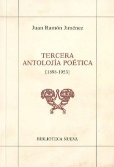 tercera antolojia poetica (1898-1953)-juan ramon jimenez-9788470306785