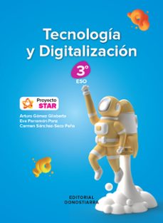 tecnologia y digitalizacion 3º eso proyecto star ed 2022-9788470636585