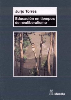 educacion en tiempos de neoliberalismo (ebook)-9788471125385
