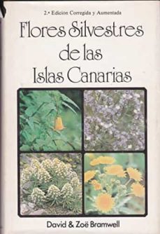 flores silvestres de las islas canarias (4ª ed.)-david bramwell-zoe irene bramwell-9788472071285