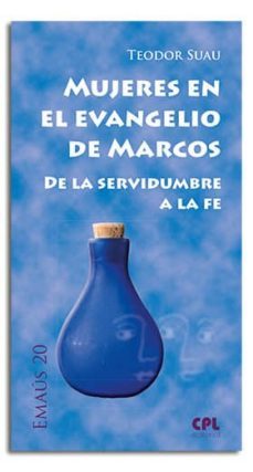 mujeres en el evangelio de marcos-9788474673685