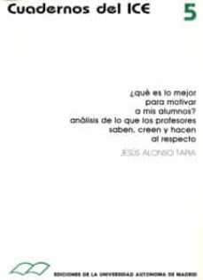 que es lo mejor para motivar a mis alumnos? analisis de lo que..-9788474774085