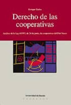 derecho de las cooperativas: analisis de la ley 4/1993, de 24 de junio, de cooperativas del pais vasco-9788474856385