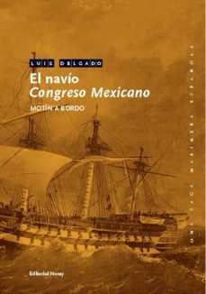 el navio congreso mexicano-9788474862485