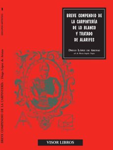 breve compendio de la carpinteria de lo blanco-9788475224985