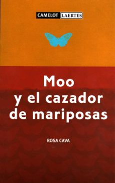moo y el cazador de mariposas-rosa cava-9788475846385