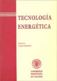 tecnologia energetica-vicente bermudez-9788477218685