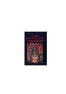 leyendas de la diosa madre y otros mitos de diosas y mujeres de l os pueblos de china-9788478133185