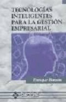 tecnologias inteligentes para la gestion empresarial-enrique bonson-9788478973385