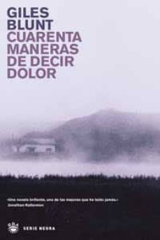cuarenta maneras de decir dolor-9788479019785