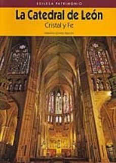 catedral de leon: cristal y fe-9788480126885