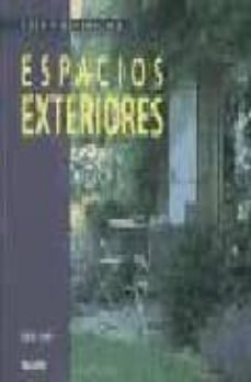 espacios exteriores: casa y decoracion-9788480762885