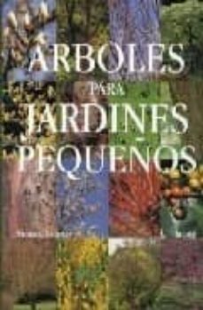 arboles para jardines pequeños-simon toomer-9788480765985