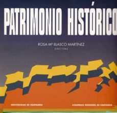 patrimonio historico-rosa maria (edicio blasco martinez-9788481020885