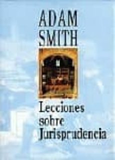 lecciones sobre jurisprudencia (curso 1762-3)-9788481511185
