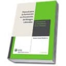 manual formacion relaciones laborales: especialidad seguridad en el trabajo ( 7ª ed.)-genaro gomez etxebarria-9788482356785