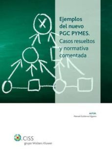 ejemplos del nuevo pgc pymes: casos resueltos y normativa comenta da-9788482357485