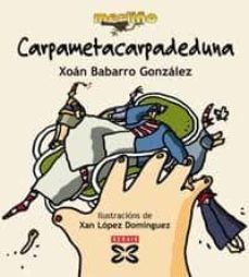 carpametacarpadeduna-xoan babarro gonzalez-xan lopez dominguez-9788483026885