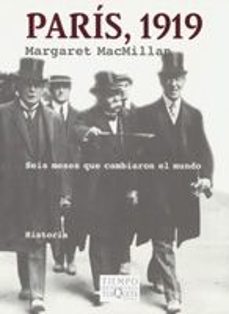 paris, 1919: seis meses que cambiaron el mundo-9788483104385