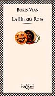 la hierba roja-boris vian-9788483105085