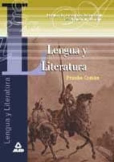 lengua y literatura: prueba comun. prueba de acceso a la universi dad para mayores de 25 años-9788483119785