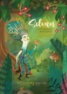 silvan y los arboles parlantes-rafael yuste oliete-maria felices sanjuan-9788483214985