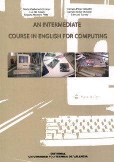 an intermediate course in english for computing (ebook)-9788483636985