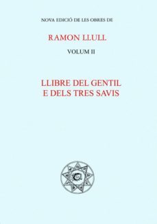 llibres del gentil e dels tres savis (vol.ii)-9788484153085