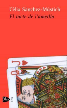 el tacte de l ametlla-celia sanchez mustich-9788484370185