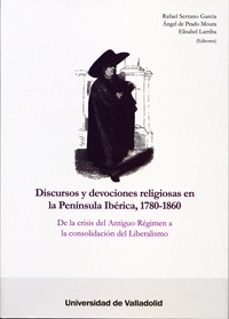 discursos y devociones religiosas en la peninsula iberica 1780-18 60-9788484487685