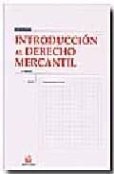 introduccion al derecho mercantil (17ª ed.)-9788484561385