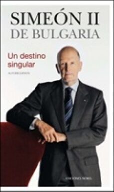 simeon ii de bulgaria un destino singular-simeon. de bulgaria-9788484597285
