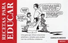 recetas para educar-carolyn meeks-9788486193485