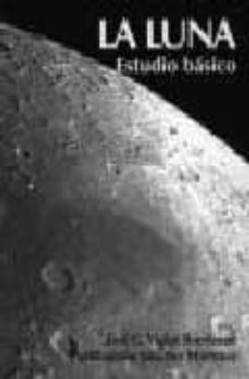 la luna: estudio basico-jose carlos violat bordonau-9788486639785