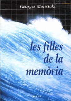 les filles de la memoria-georges moustaki-9788488589385