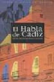 el habla de cadiz (7ª ed.)-pedro m. payan sotomayor-9788488599285
