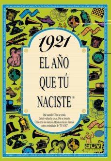 1921 el año que tu naciste-rosa collado bascompte-9788488907585