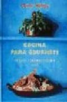 cocina para gourmets en quince minutos o menos-anne willian-9788488990785