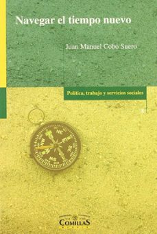 navegar el tiempo nuevo-juan manuel cobo suero-9788489708785