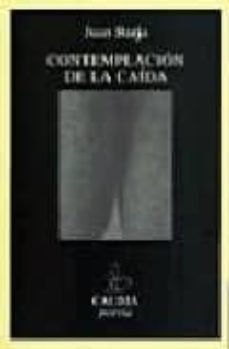 contemplacion de la caida-juan barja-9788489972285