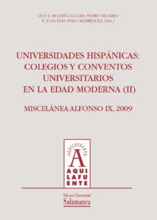 universidades hisp·nicas (ebook)-luis e. rodriguez san pedro bezares-juan luis polo rodriguez-9788490121085