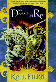 los dragones del rey (ebook)-kate elliot-9788490184585