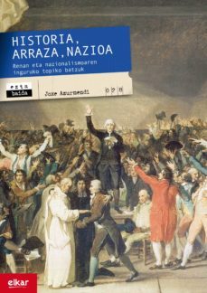 historia, arraza, nazioa (ebook)-ibon martin-9788490272985