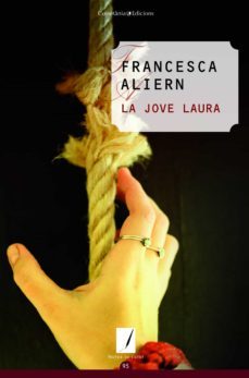 la jove laura (cat)-francesca aliern-9788490348185