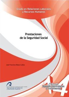 prestaciones de la seguridad social-jose francisco blasco lhoz-9788490420485