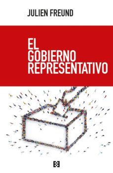 el gobierno representativo (ebook)-julien freund-9788490558485