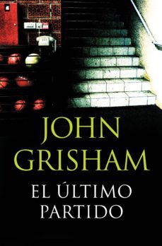 el ultimo partido (ebook)-john grisham-9788490621585
