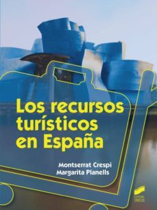 los recursos turisticos en españa-9788490770085