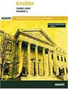 gestion de la administracion general del estado. turno libre: tem ario 3-9788490840085