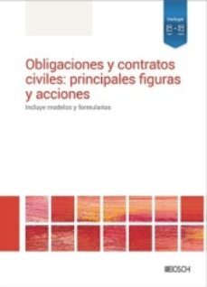 obligaciones y contratos civiles: principales figuras y acciones-9788490906385